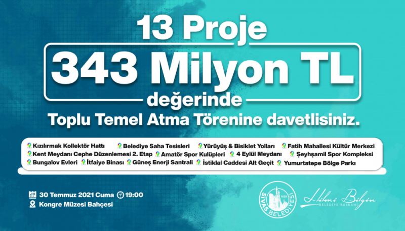 343 milyon TL değerindeki 13 projenin temeli atılacak